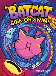 Batcat. Sink or Swim! cover image cdn