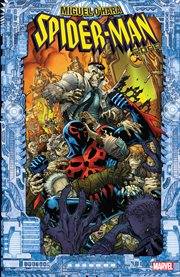 Spider-Man 2099. Miguel O'Hara cover image cdn