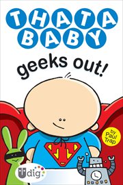 Thatababy Geeks Out! cover image cdn