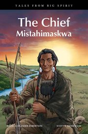 The Chief. Mistahimaskwa cover image cdn
