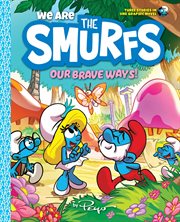 We are the smurfs. Our brave ways! cover image cdn