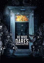 He Who Dares : Downing Street Siege cover image cdn