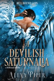 A Devilish Saturnalia : Hellbound Gods cover image cdn