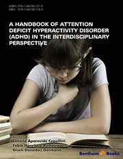 A Handbook of Attention Deficit Hyperactivity Disorder (ADHD) in the Interdisciplinary Perspective cover image cdn