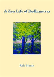 A Zen Life of Bodhisattvas cover image cdn