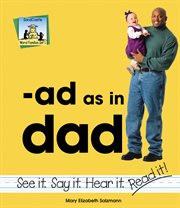 Ad as in Dad : Word Families Set 1 cover image cdn