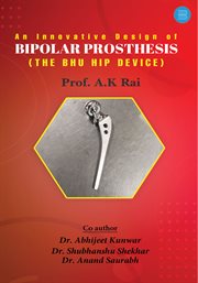 An Innovative Design of Bipolar Prosthesis cover image cdn