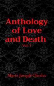 Anthology of Love and Death Volume 1 cover image cdn