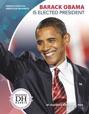 Barack Obama Is Elected President : Perspectives on American Progress cover image cdn