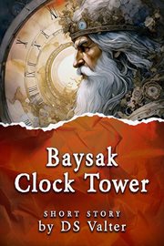 Baysak Clock Tower : Short story cover image cdn