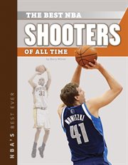 Best NBA Shooters of All Time : NBA's Best Ever cover image cdn