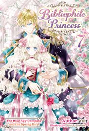 Bibliophile Princess : Volume 7. Bibliophile Princess cover image cdn