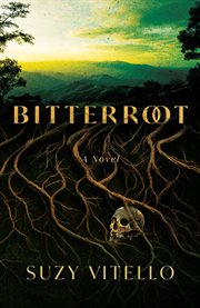 Bitterroot : A Novel cover image cdn
