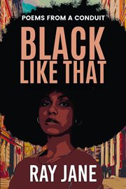 Black Like That : Poems from a Conduit cover image cdn