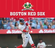 Boston Red Sox : MLB's Greatest Teams cover image cdn