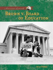 Brown V. Board of Education : American Moments cover image cdn