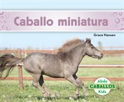 Caballo miniatura (Miniature Horses) : Caballos cover image cdn