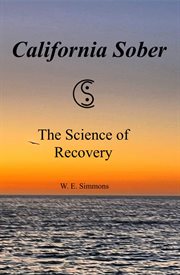 California Sober : The Science of Recovery cover image cdn