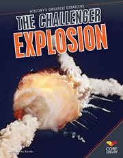 Challenger Explosion : History's Greatest Disasters cover image cdn