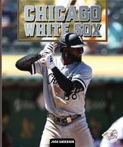 Chicago White Sox : Professional Baseball Teams cover image cdn