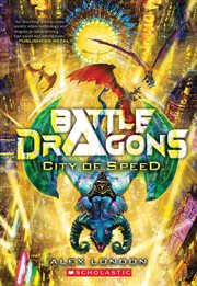 City of Speed : Battle Dragons cover image cdn
