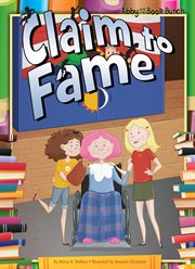 Claim to Fame : Abby and the Book Bunch cover image cdn