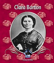 Clara Barton : First Biographies cover image cdn