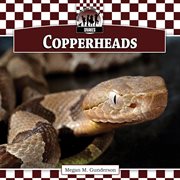 Copperheads : Snakes cover image cdn