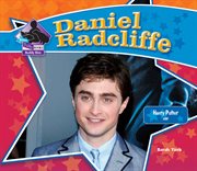 Daniel Radcliffe : Harry Potter Star. Big Buddy Biographies Set 4 cover image cdn