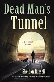 Dead Man's Tunnel : Hook Runyon Mysteries cover image cdn