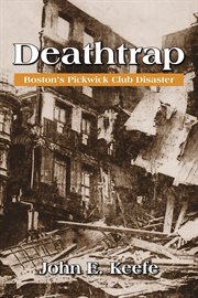 Deathtrap : Boston's Pickwick Club Disaster cover image cdn