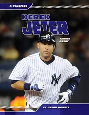 Derek Jeter : Yankee Great. Yankee Great. Playmakers cover image cdn