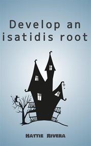 Develop an isatidis root cover image cdn
