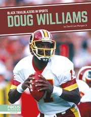 Doug Williams : Black Trailblazers in Sports cover image cdn
