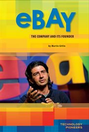 eBay : Company and Its Founder. Technology Pioneers Set 1 cover image cdn