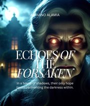 Echoes of the Forsaken cover image cdn