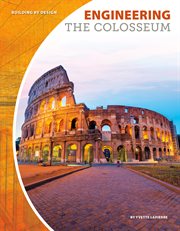 Engineering the Colosseum : Building by Design cover image cdn