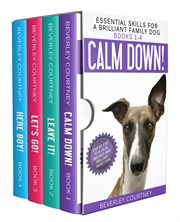 Essential Skills for a Brilliant Family Dog : Books #1-4 cover image cdn