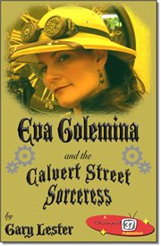Eva Golemina and the Calvert Street Sorceress cover image cdn
