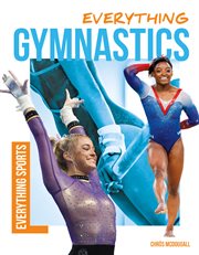 Everything Gymnastics : Everything Sports cover image cdn