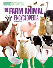 Farm Animal Encyclopedia : Farming Encyclopedias cover image cdn