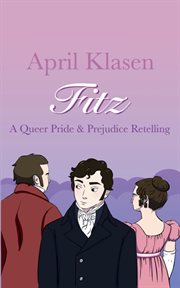 Fitz : A Queer Pride & Prejudice Retelling cover image cdn