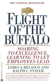 Flight of the Buffalo : Soaring to Excellence, Learning to Let Employees Lead cover image cdn