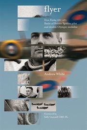 Flyer : Don Finlay DFC AFC; Battle of Britain Spitfire pilot and double Olympic medalist cover image cdn