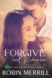 Forgive and Remember cover image cdn