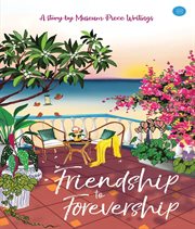 Friendship to Forevership cover image cdn