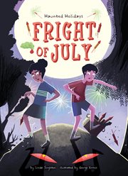 Fright of July : Haunted Holidays cover image cdn