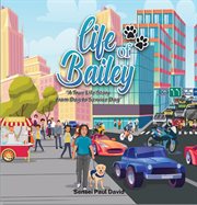 From Dog to Service Dog : Life of Bailey:  A True Life Story cover image cdn