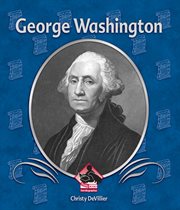 George Washington : First Biographies Set 1 cover image cdn
