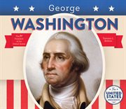 George Washington : United States Presidents cover image cdn